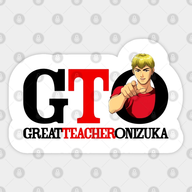 Great teacher Onizuka Sticker by SirTeealot